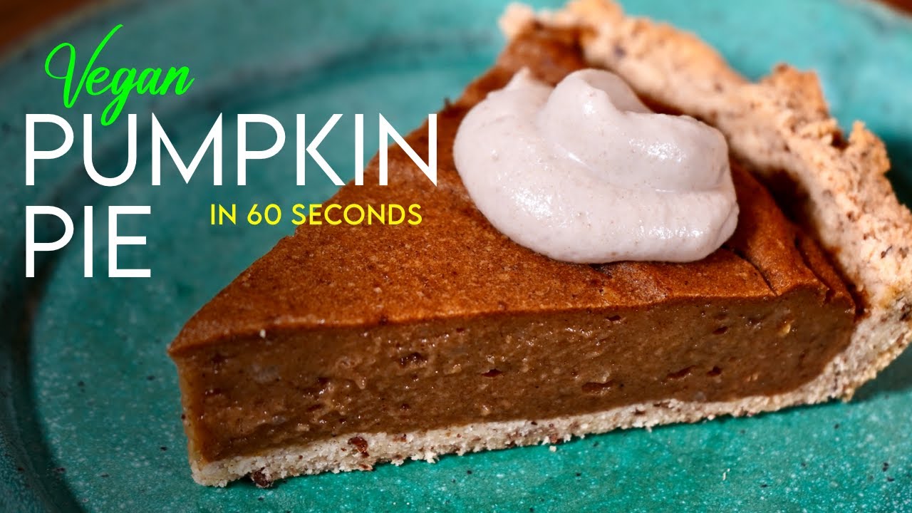 THE BEST Vegan PUMPKIN PIE In 60 SECONDS! + Free Printable Recipe