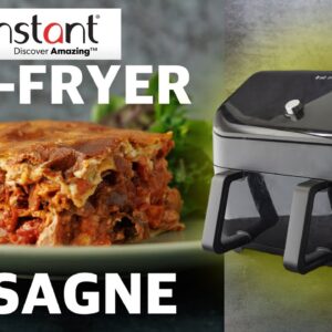 VEGAN LASAGNE in an Instant Brand AIRFRYER! VORTEX PLUS VERSAZONE #AD